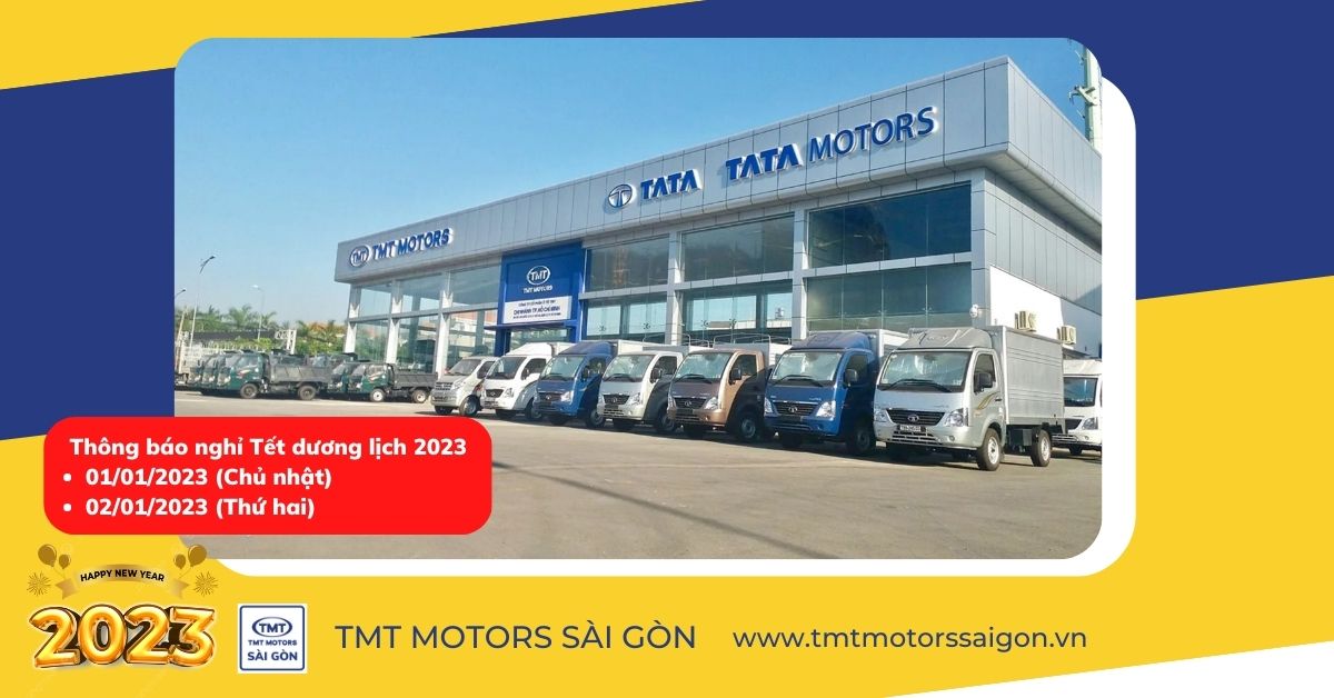 TMT Motors Sài Gòn thông báo nghỉ Tết Dương Lịch 2023